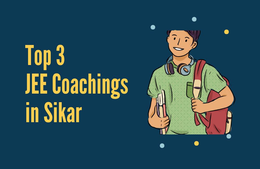 Best Jee Coaching In Sikar Coachings In Sikar